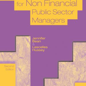 Finance for Non-financial Public Sector Managers 2nd Edition